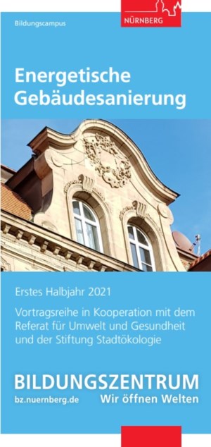 Vortragsreihe Energetische Gebäudesanierung im ersten Halbjahr 2022