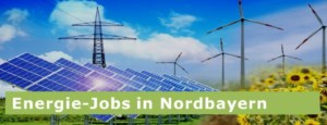 Kennen Sie schon die  J O B B Ö R S E „Energie-Jobs Nordbayern“? 